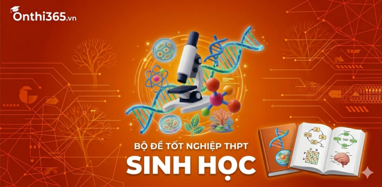 Bộ 40+ đề thi Tốt nghiệp THPT môn Sinh 2026