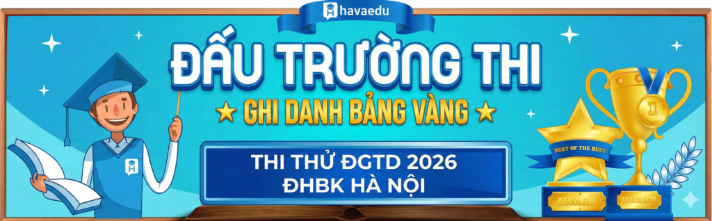 Thi thử ĐGTD 2026 ĐHBK Hà Nội