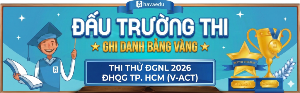 Thi thử ĐGNL 2026 ĐHQG HCM VACT 2026